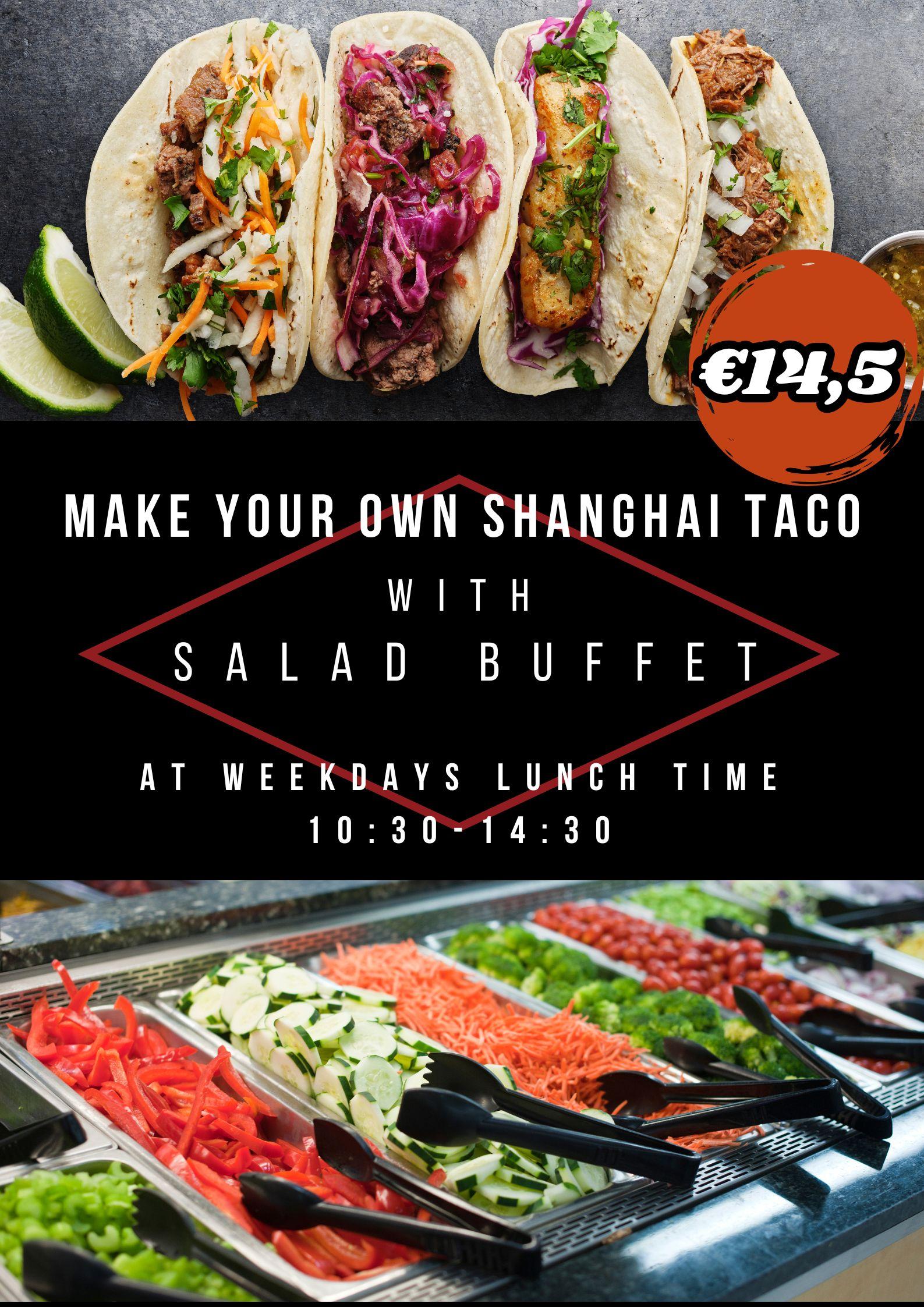 Tee omat Shanghai-taco + salaattibuffet