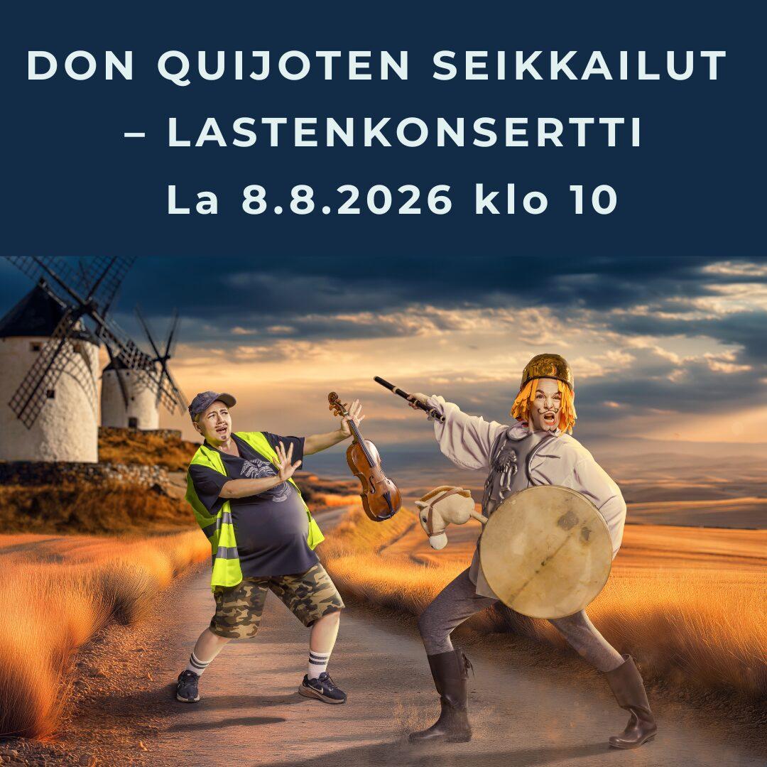 Don Quijoten seikkailut La 8.8.2026 klo 10