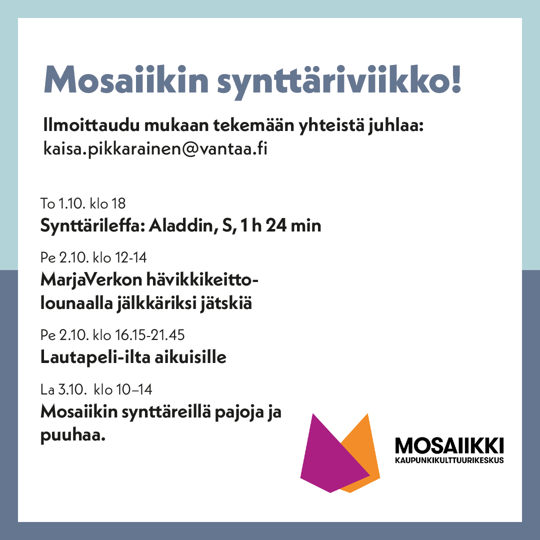 Mosaiikin synttäriviikko!